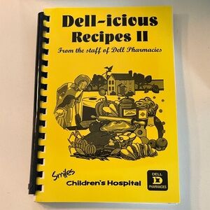 Vintage 2001 Dell-icious Recipes II Spiral Bound Cookbook